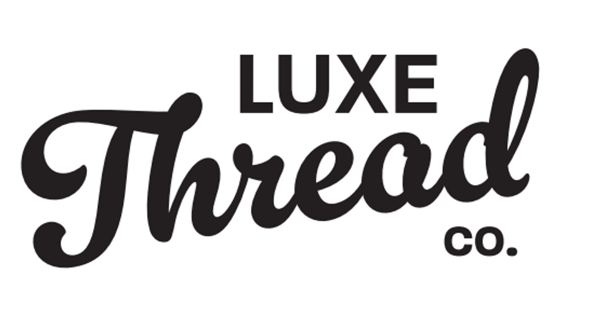 Luxe Thread Co – Luxe Thread Co.